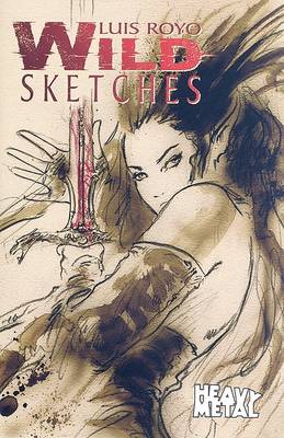 Book cover for Luis Royo Wild Sketches Volume 1