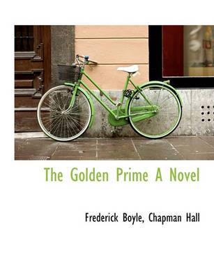 Book cover for The Golden Prime a Novel