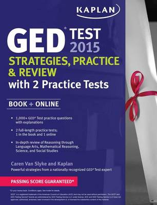 Cover of Kaplan GED Test 2015 Strategies, Practice, and Review with 2 Practice Tests