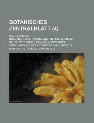 Book cover for Botanisches Zentralblatt; B.B.C. Beihefte (4 )