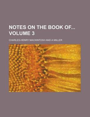 Book cover for Notes on the Book of Volume 3