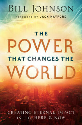 Cover of The Power That Changes the World