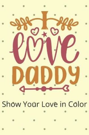 Cover of I love daddy
