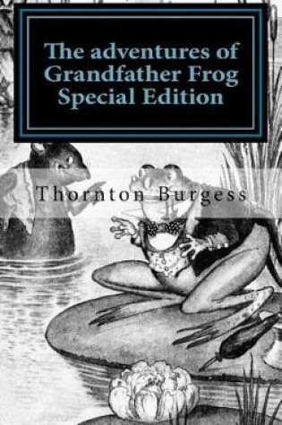 Cover of The adventures of Grandfather Frog