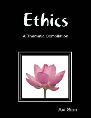 Book cover for Ethics: A Thematic Compilation