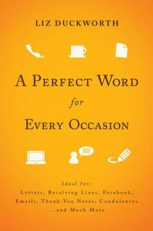 Cover of A Perfect Word for Every Occasion