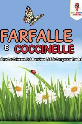 Cover of Farfalle E Coccinelle