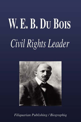 Book cover for W. E. B. Du Bois - Civil Rights Leader (Biography)