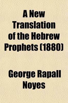 Book cover for A New Translation of the Hebrew Prophets (1880)