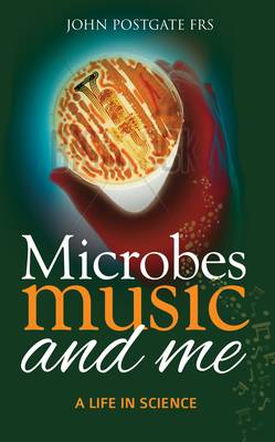 Book cover for Microbes, Music and Me