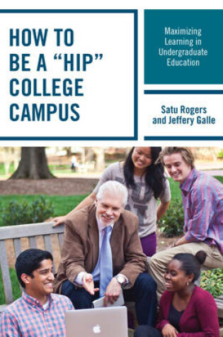 Cover of How to Be a Hip College Campus