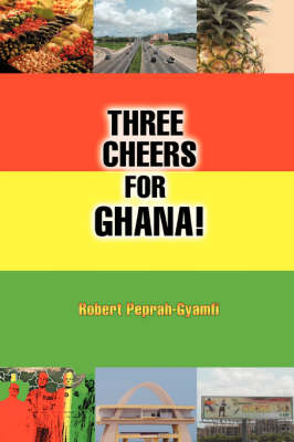 Cover of Three Cheers for Ghana!