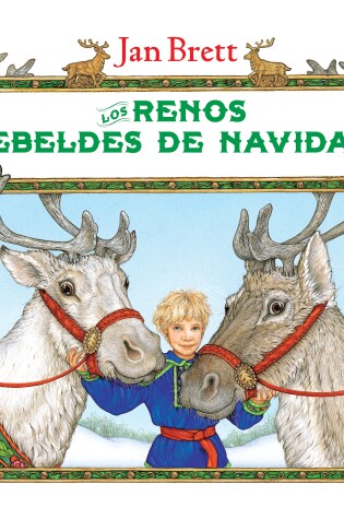 Cover of Los renos rebeldes de Navidad