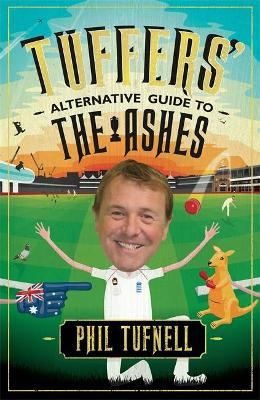 Book cover for Tuffers' Alternative Guide to the Ashes