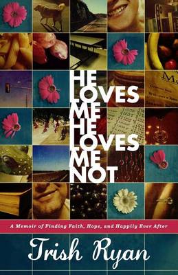 Book cover for He Loves Me, He Loves Me Not