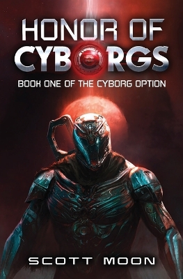 Book cover for Honor of Cyborgs