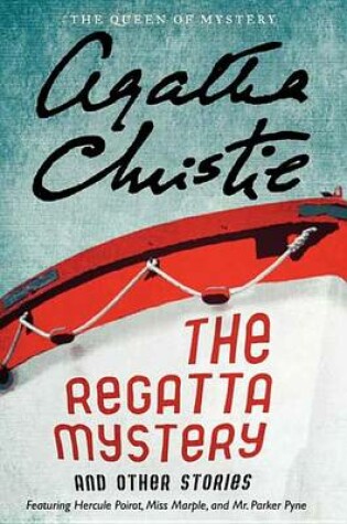Cover of The Regatta Mystery and Other Stories