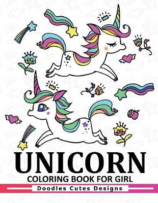 Book cover for Unicorn Coloring Book for girls