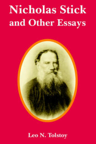 Cover of Nicholas Stick and Other Essays