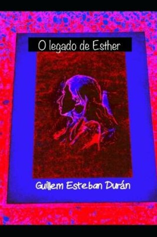 Cover of O legado de Esther