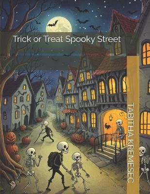 Book cover for Trick or Treat Spooky Street