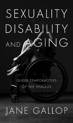 Book cover for Sexuality, Disability, and Aging