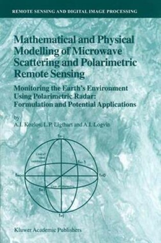 Cover of Mathematical and Physical Modelling of Microwave Scattering and Polarimetric Remote Sensing