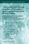 Book cover for Mathematical and Physical Modelling of Microwave Scattering and Polarimetric Remote Sensing