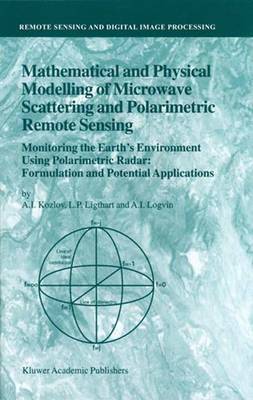 Cover of Mathematical and Physical Modelling of Microwave Scattering and Polarimetric Remote Sensing