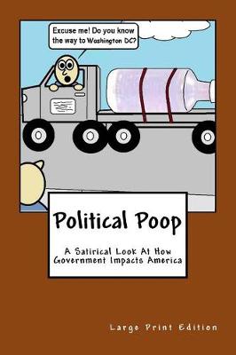 Cover of Political Poop (Large Print)