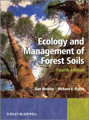 Book cover for Ecology and Management of Forest Soils