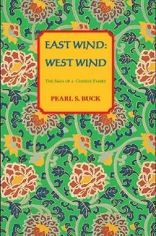 Cover of East Wind: West Wind