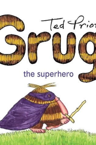 Cover of Grug the Superhero