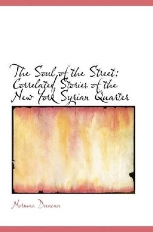 Cover of The Soul of the Street