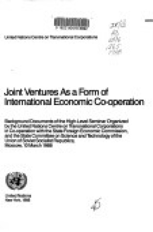 Cover of Joint Ventures as a Form of International Economic Co-Operation