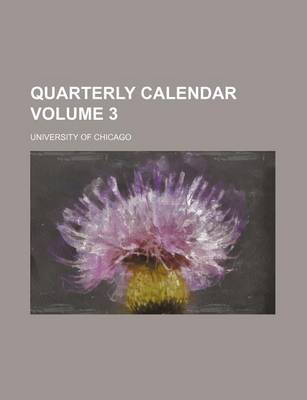 Book cover for Quarterly Calendar Volume 3