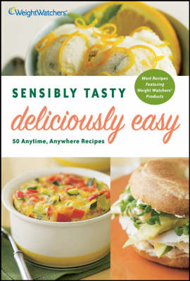 Book cover for Sensibly Tasty, Deliciously Easy