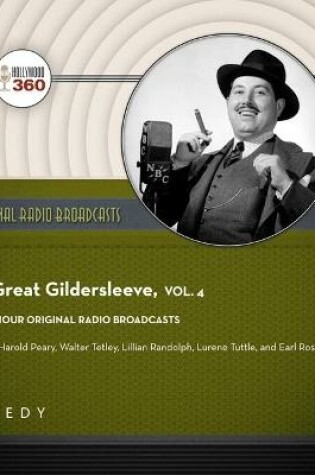 Cover of The Great Gildersleeve, Vol. 4