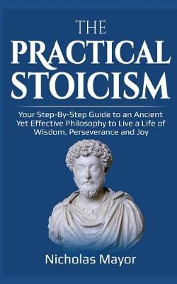 Cover of The Practical Stoicism