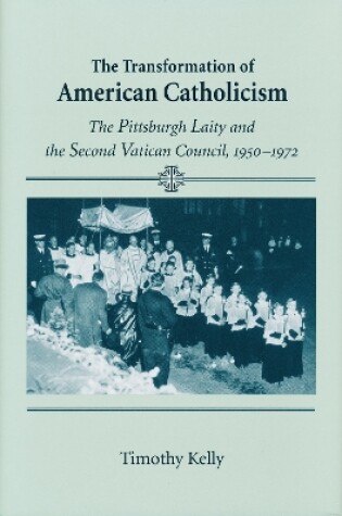 Cover of Transformation of American Catholicism