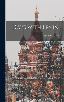 Book cover for Days With Lenin