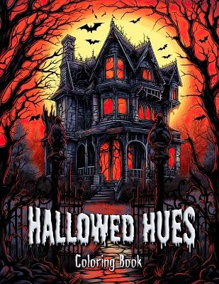 Book cover for Hallowed Hues Coloring Book