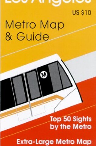 Cover of Michael Brein's Guide to Los Angeles by the Metro
