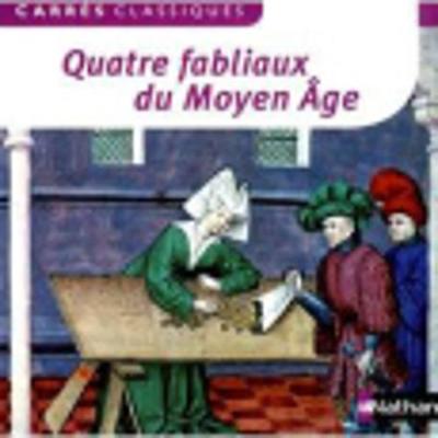 Book cover for Quatre fabliaux du Moyen Age