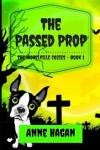 Book cover for The Passed Prop