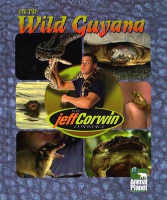 Book cover for Into Wild Guyana