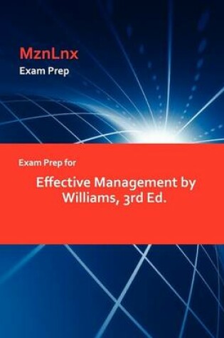 Cover of Exam Prep for Effective Management by Williams, 3rd Ed.