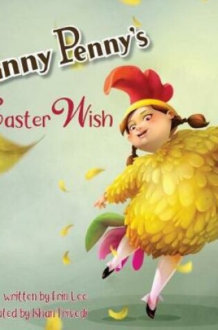 Cover of Enny Penny's Easter Wish