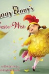 Book cover for Enny Penny's Easter Wish