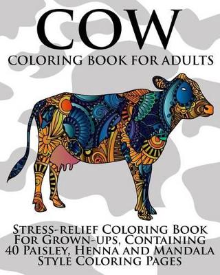 Book cover for Cow Coloring Book For Adults